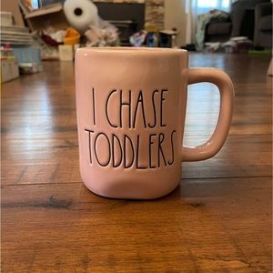 Rae dunn I chase toddlers pink mug